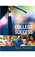 Choices for College Success Plus New Mylab Student Success Update -- Access Card Package