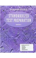Harcourt Science Standardized Test Preparation: Grade 6