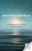 INFINITE PATHS TO INFINITE REALITY EPZI
