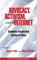 Advocacy, Activism, and the Internet