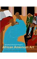 Beholding Christ and Christianity in African American Art