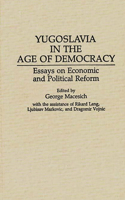 Yugoslavia in the Age of Democracy