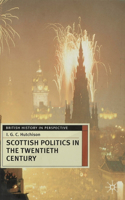 Scottish Politics in the Twentieth Century