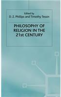 Philosophy of Religion in the 21st Century