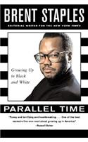 Parallel Time: Growing Up in Black and White