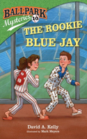 Rookie Blue Jay