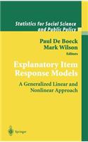 Explanatory Item Response Models: A Generalized Linear and Nonlinear Approach
