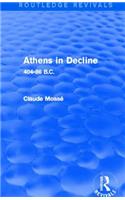 Athens in Decline (Routledge Revivals)