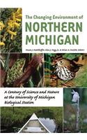 The Changing Environment of Northern Michigan