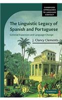 Linguistic Legacy of Spanish and Portuguese
