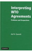 Interpreting WTO Agreements