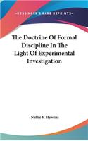 The Doctrine Of Formal Discipline In The Light Of Experimental Investigation
