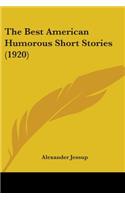 Best American Humorous Short Stories (1920)