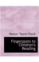 Fingerposts to Children's Reading