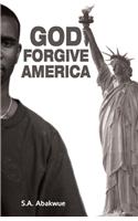 God Forgive America