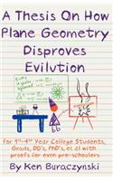 Thesis on How Plane Geometry Disproves Evilution