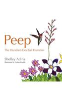 Peep, the Hundred Decibel Hummer