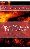 From Whence They Came