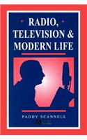 Radio, Television and Modern Life