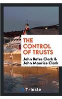 Control of Trusts