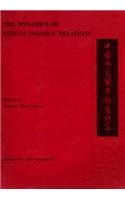 The Dynamics of China's Foreign Relations