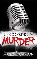 Uncorking a Murder