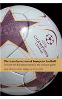 transformation of European football