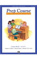 Alfred's Basic Piano Library Prep Course Lesson E: Lesson Book: Level E(Alfred's Basic Piano Library)