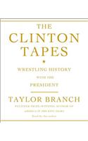 The Clinton Tapes