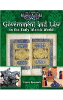 Government and Law in the Early Islamic World
