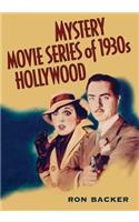 Mystery Movie Series of 1930s Hollywood