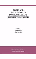 Tools and Environments for Parallel and Distributed Systems