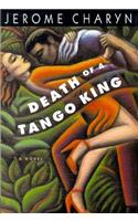 Death of a Tango King