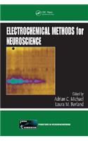 Electrochemical Methods for Neuroscience