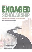 Handbook of Engaged Scholarship: Contemporary Landscapes, Future Directions