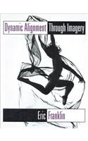 Dynamic Alignment Through Imagery