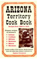 Arizona Territory Cookbook