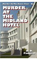 Murder at the Midland Hotel