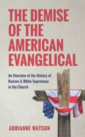 Demise of the American Evangelical