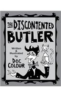 The Discontented Butler
