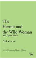 Hermit and the Wild Woman
