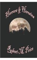 Horrors & Heresies