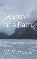 In Search of a Path