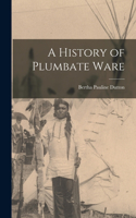 History of Plumbate Ware