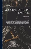 Modern Foundry Practice