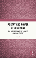 Poetry and Power of Judgment: The Aesthetic Unity of Chinese Classical Poetry