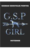 German Shorthair Pointer G.S.P Girl Notebook