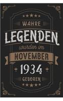 Wahre Legenden wurden im November 1934 geboren: Vintage Geburtstag Notizbuch - individuelles Geschenk für Notizen, Zeichnungen und Erinnerungen - liniert mit 100 Seiten