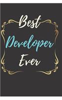 Best Developer Ever Notebook Journal