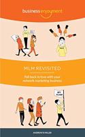 MLM Revisited: Fall Back in Love with Your Network Marketing Business